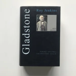 Gladstone – Portrét politika viktoriánské Anglie, Roy Jenkins