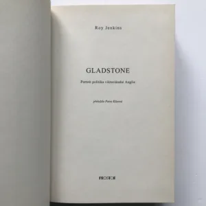 Gladstone – Portrét politika viktoriánské Anglie, Roy Jenkins
