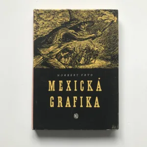 Mexická grafika (věnování autora), Norbert Frýd