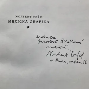Mexická grafika (věnování autora), Norbert Frýd