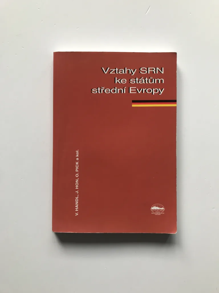 Vztahy Spolkové republiky Německo ke státům střední Evropy od roku 1990, Vladimír Handl, Jan Hon, Otto Pick