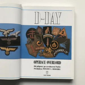 D-Day (Operace Overlord – Od přípravy po osvobození Paříže)