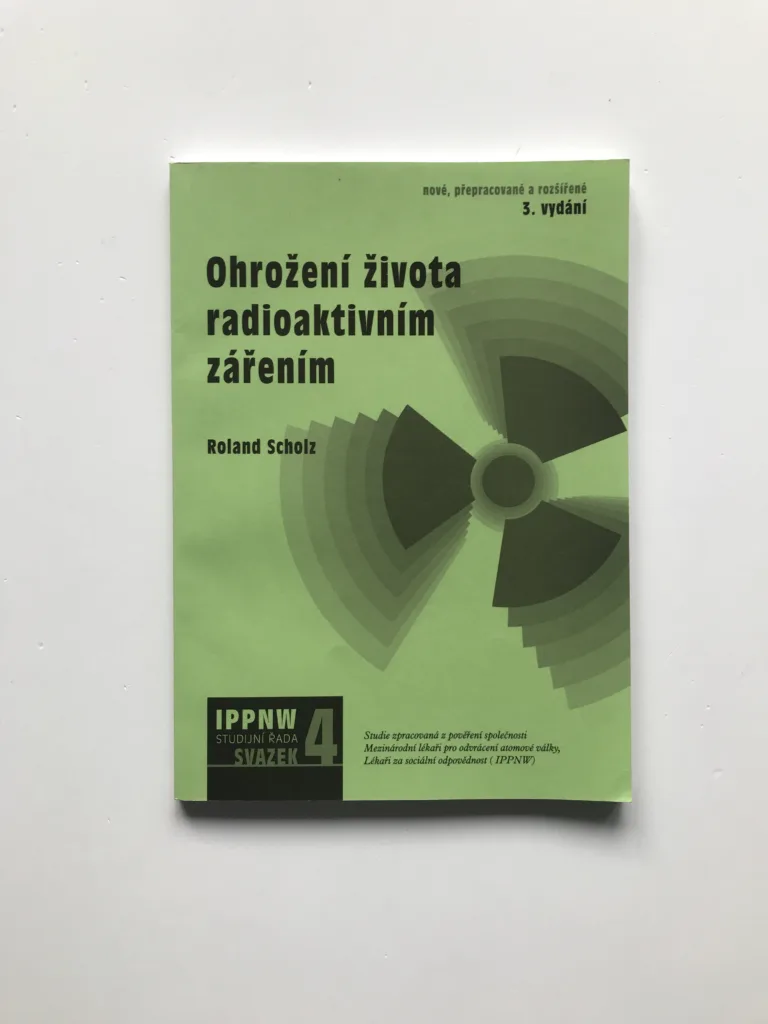 Ohrožení života radioaktivním zářením, Roland Scholz