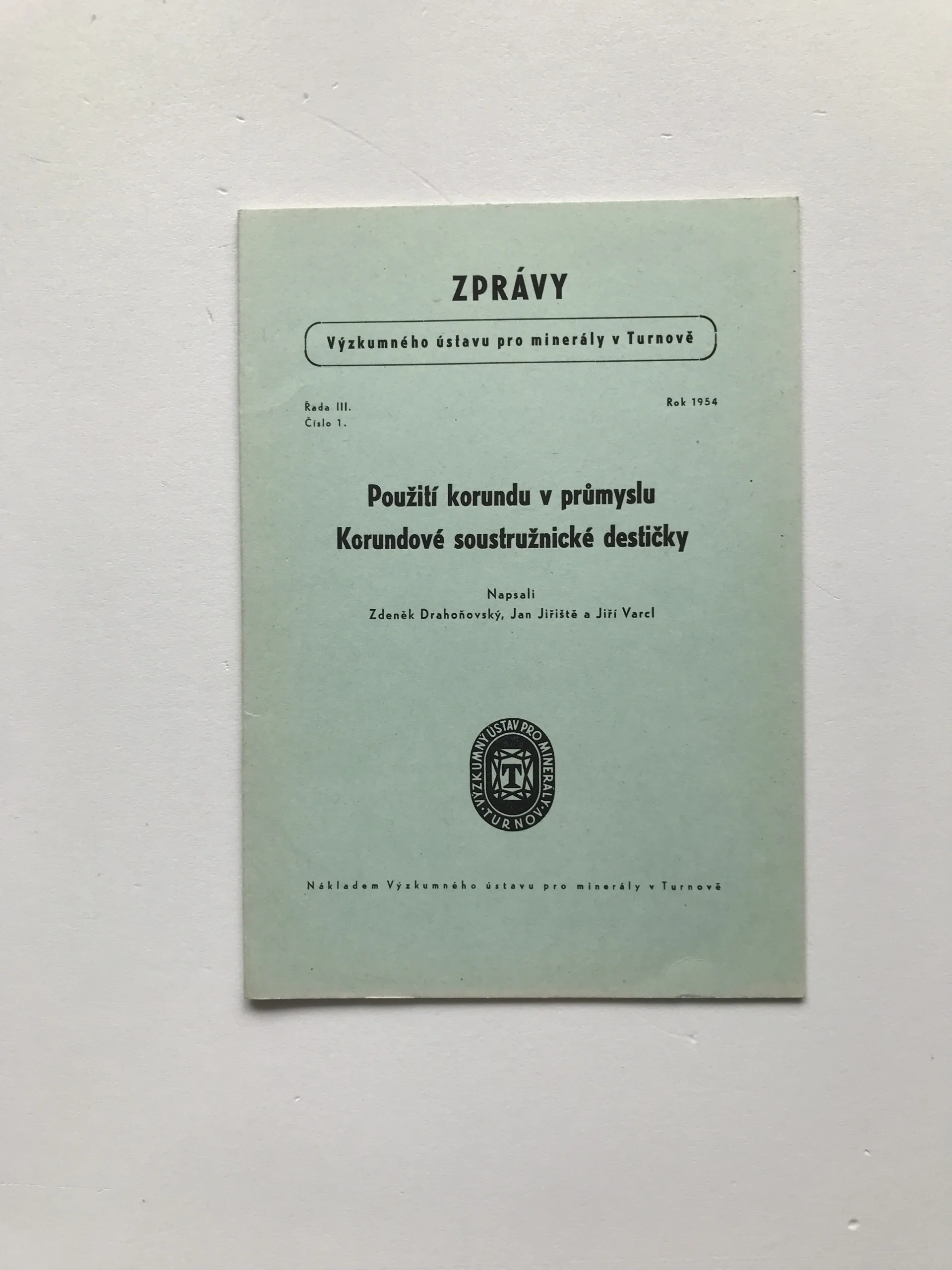 Použití korundu v průmyslu – Korundové soustružnické destičky, Zdeněk Drahoňovský, Jan Jiřiště, Jiří Varcl