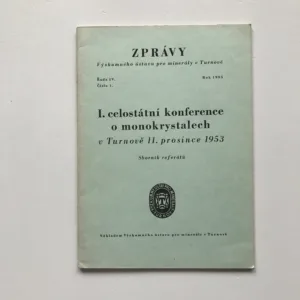I. celostátní konference o monokrystalech v Turnově 11. prosince 1953 – Sborník referátů