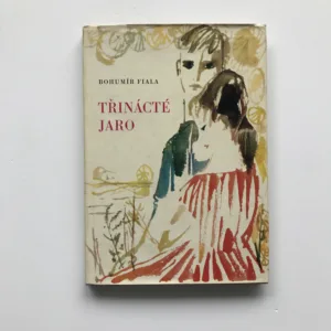 Třinácté jaro, Bohumír Fiala, Milan Zezula
