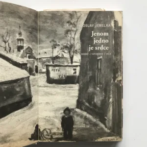 Jenom jedno je srdce (Deníky, vzpomínky, dílo), Miloslav Jemelka