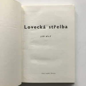 Lovecká střelba, Jiří Bílý