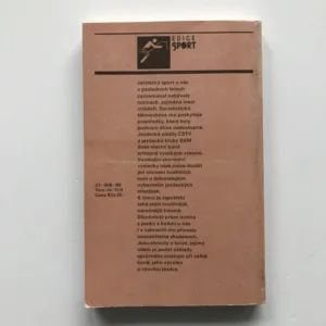 Jízda na koni (Trénink jezdce a koně ve skokovém ježdění, všestrannosti a drezúře), Josef Dobeš