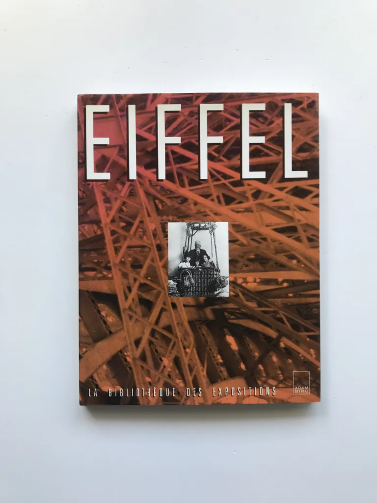 Eiffel (La bibliothéque des expositions), kolektiv autorů