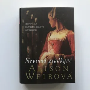 Nevinná zrádkyně, Alison Weirová