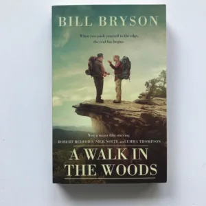 A Walk in the Woods, Bill Bryson