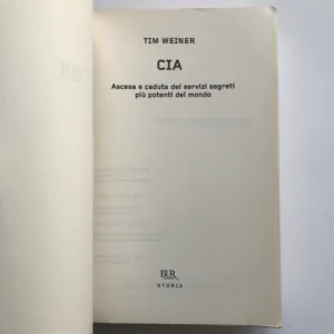 CIA (Ascesa e caduta dei servizi segreti più potenti del mondo), Tim Weiner