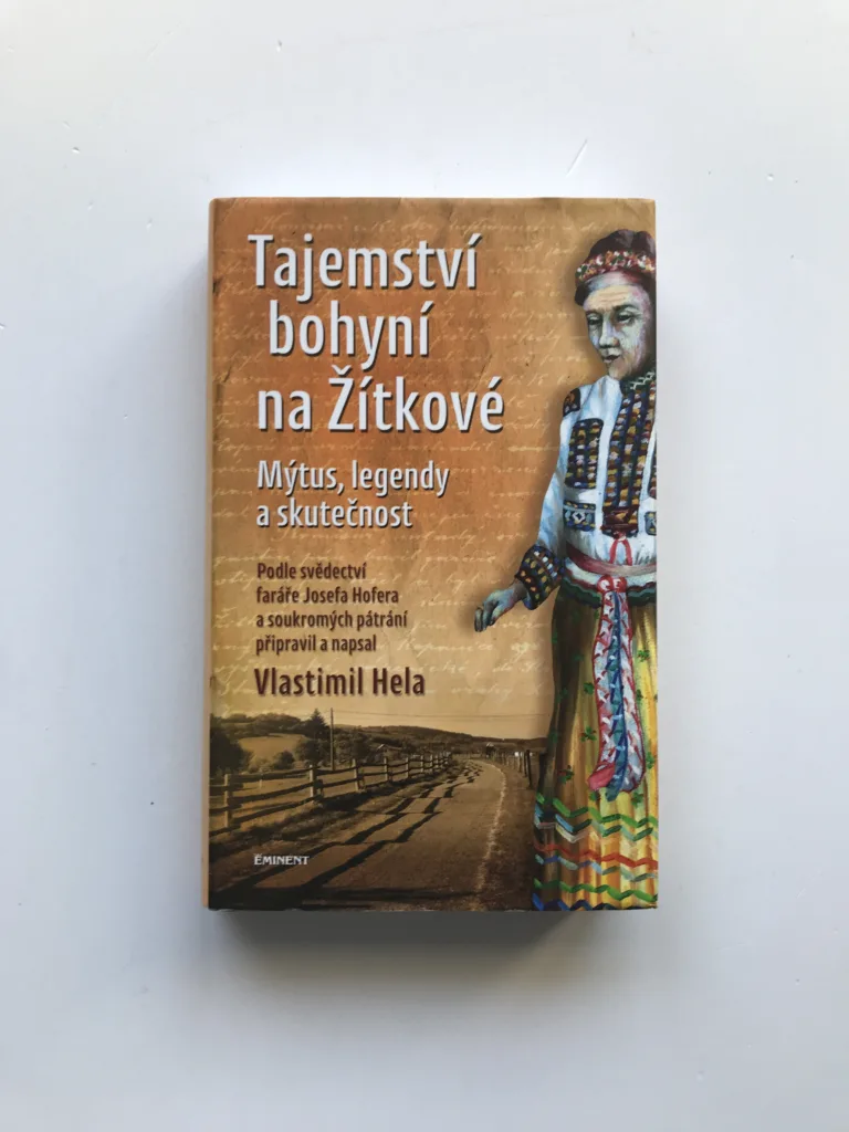 Tajemství bohyní na Žítkové (Mýtus, legendy a skutečnost), Vlastimil Hela