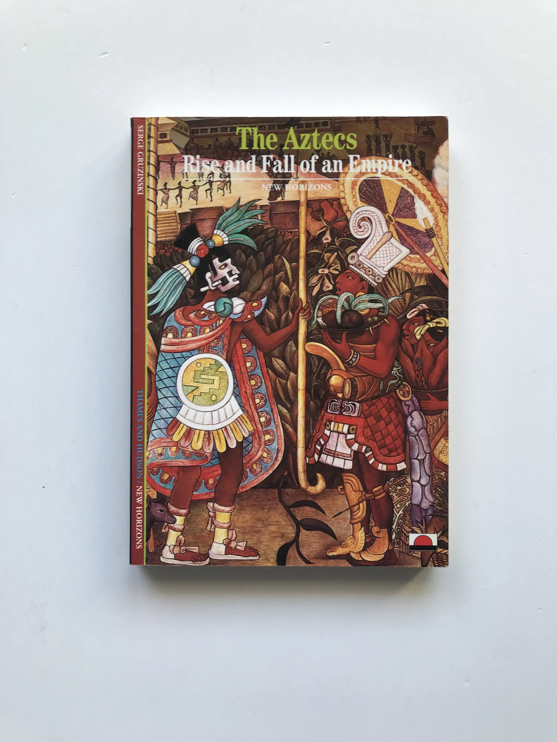 The Aztec (Rise and Fall of an Empire), Serge Gruzinski