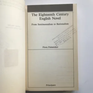 The Eighteenth Century English Novel (From Sentimentalism to Rationalism), Flora Palamidesi