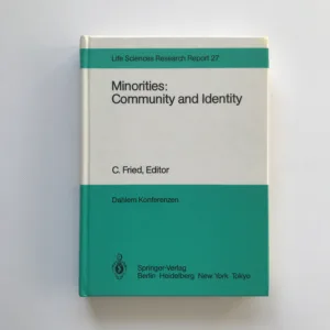 Minorities: Community and Identity, Charles Fried, kolektiv autorů