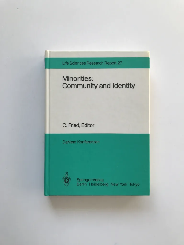 Minorities: Community and Identity, Charles Fried, kolektiv autorů