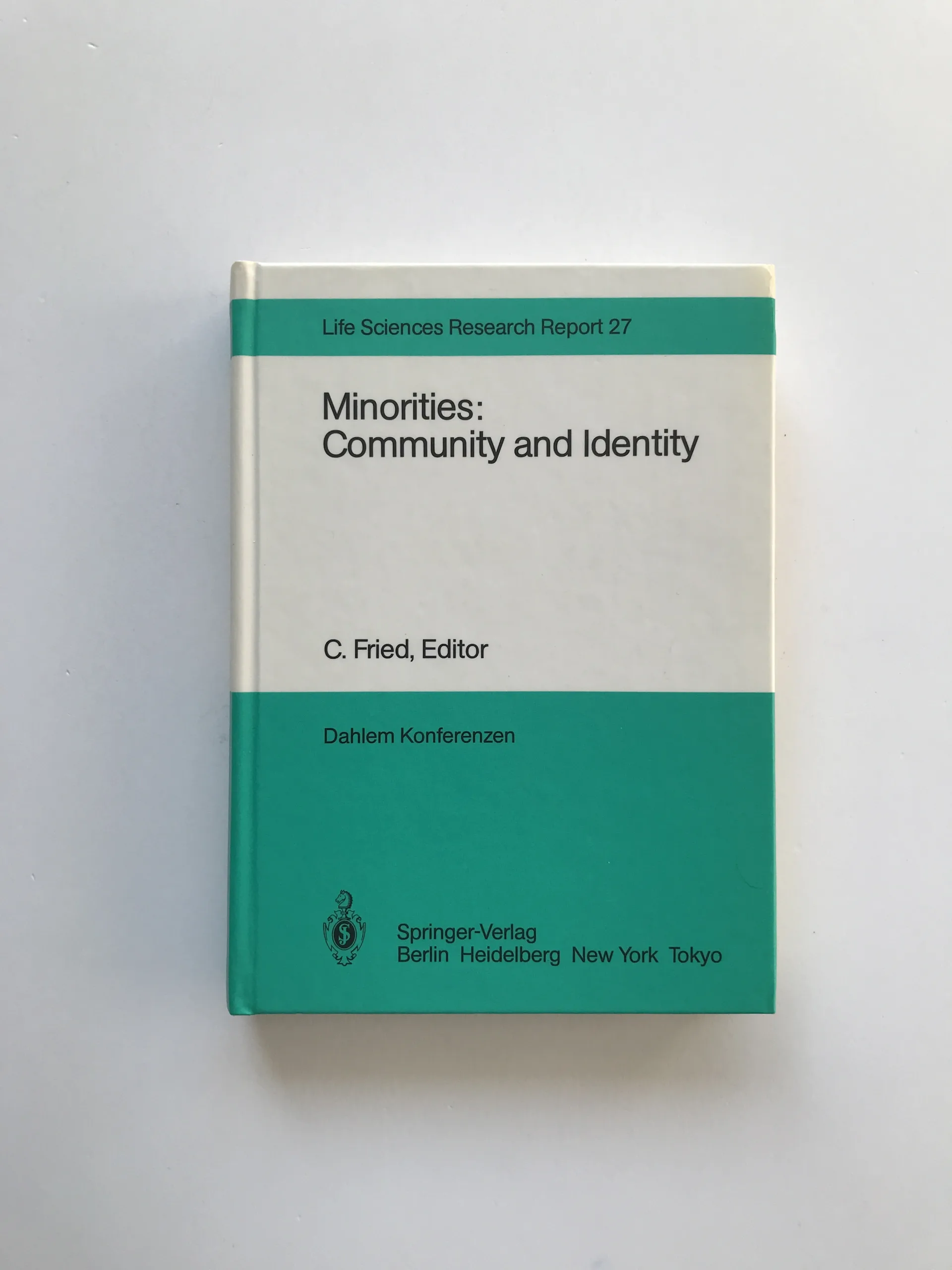 Minorities: Community and Identity, Charles Fried, kolektiv autorů
