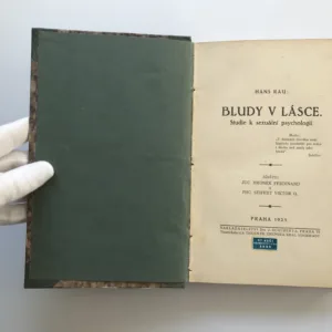 Bludy v lásce (Studie k sexuální psychologii), Hans Rau