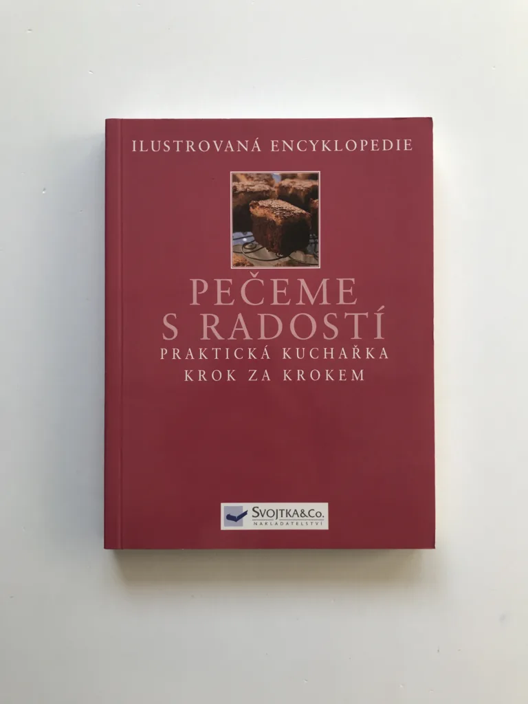 Pečeme s radostí (Praktická kuchařka krok za krokem), Hilaire Walden