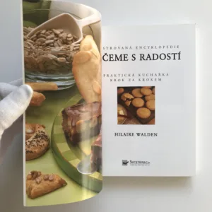 Pečeme s radostí (Praktická kuchařka krok za krokem), Hilaire Walden