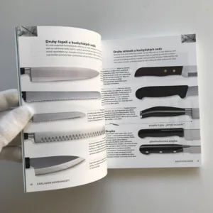 Nože v kuchyni (Jak krájet, filetovat a vykosťovat jako profesionál), Marcus Wareing, Shaun Hill, Charlie Trotter, Lyn Hall