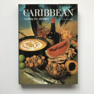 Caribbean Cooking for Pleasure, Mary Slater
