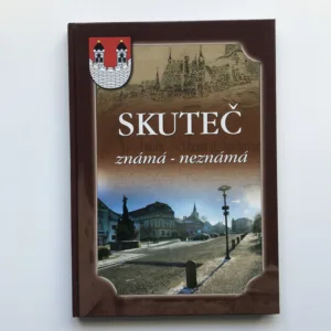 Skuteč známá – neznámá