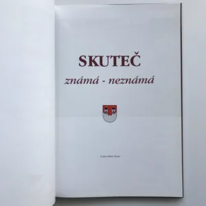 Skuteč známá – neznámá