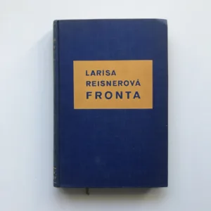 Fronta, Larisa Reisnerová
