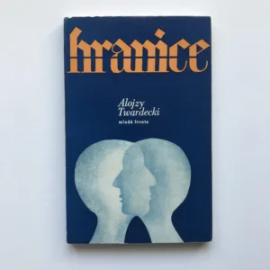 Hranice (Škola janičářů), Alojzy Twardecki