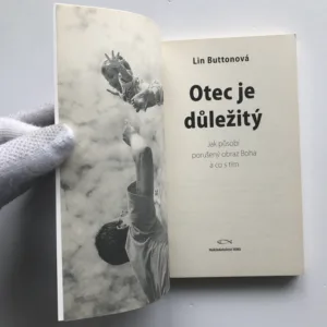Otec je důležitý (Jak působí porušený obraz Boha a co s tím), Lin Buttonová