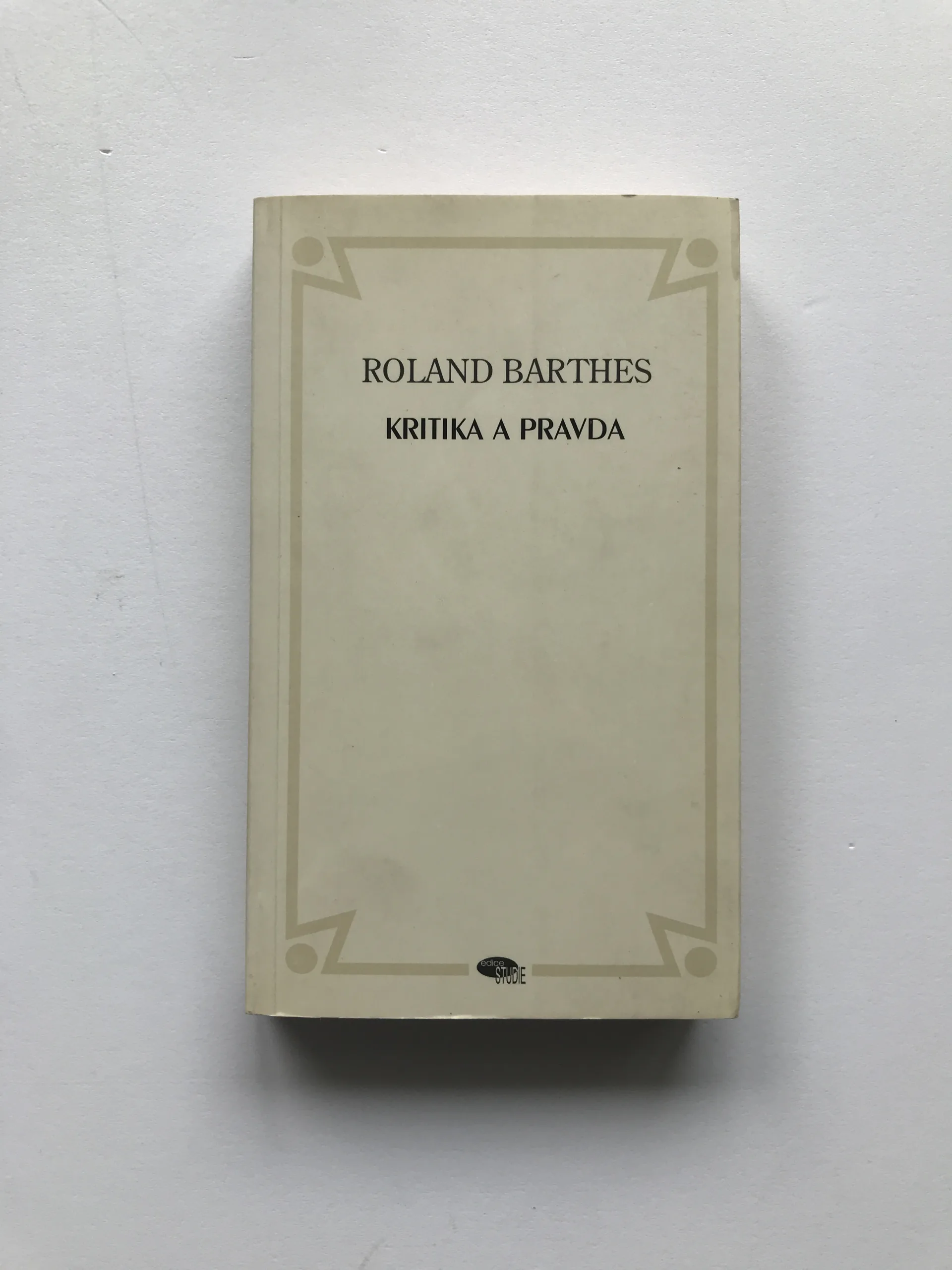 Kritika a pravda, Roland Barthes