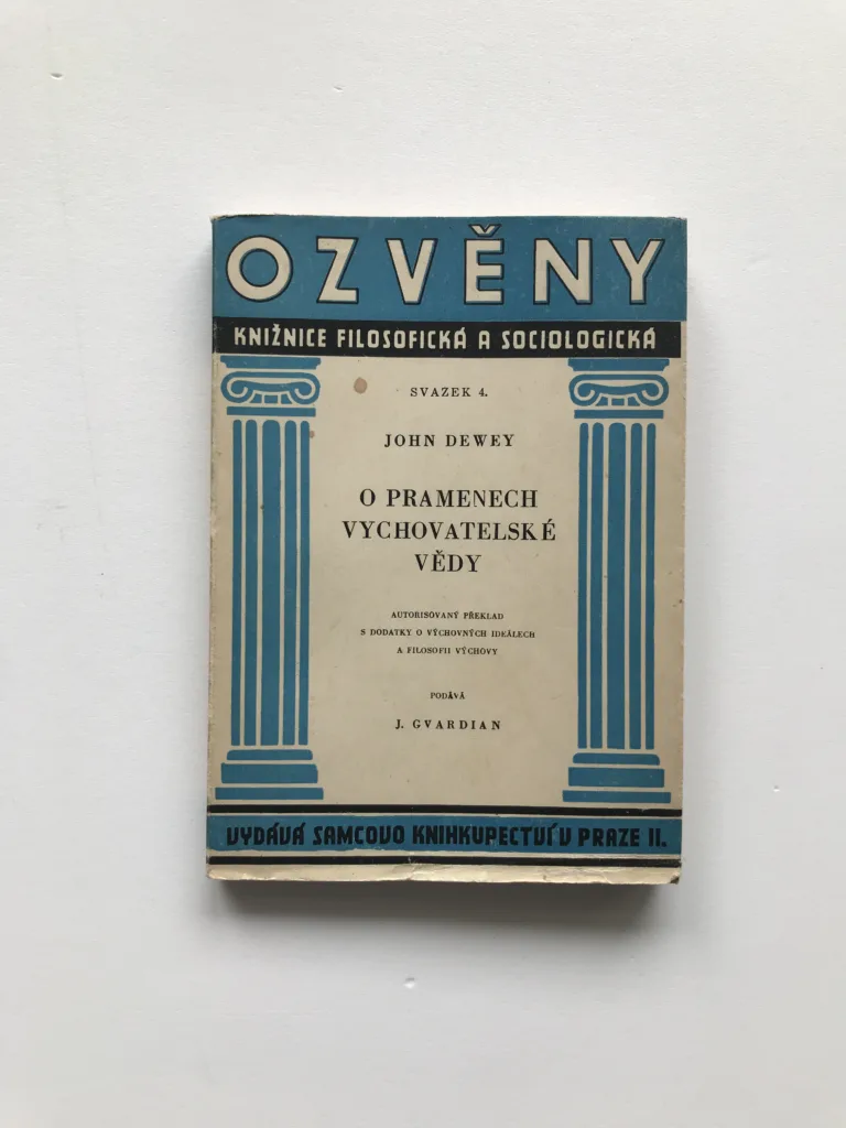O pramenech vychovatelské vědy, John Dewey