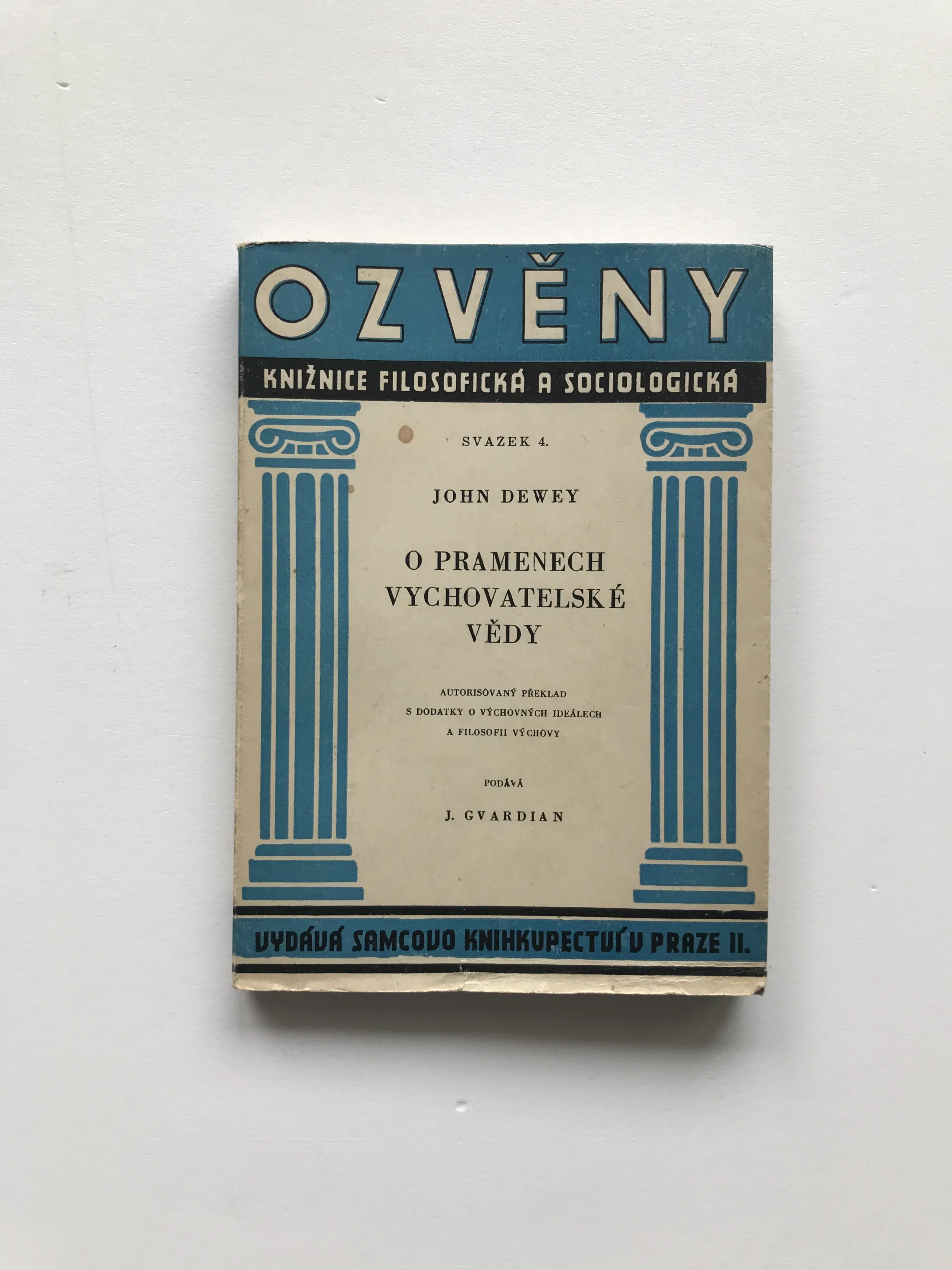 O pramenech vychovatelské vědy, John Dewey