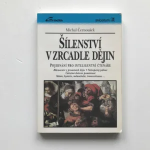Šílenství v zrcadle dějin, Michal Černoušek