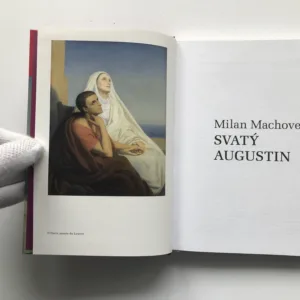 Svatý Augustin, Milan Machovec