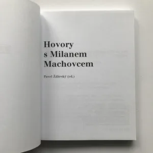 Hovory s Milanem Machovcem, Pavel Žďárský