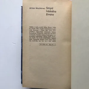 Smysl lidského života (Studie k filosofii člověka), Milan Machovec