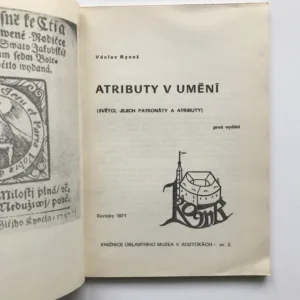 Atributy v umění, díl II. (Světci, jejich patronáty a atributy), Václav Ryneš