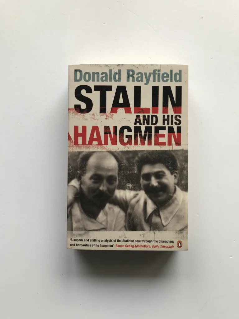 Stalin and his Hangmen, Donald Rayfield
