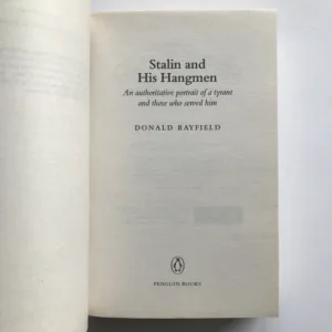 Stalin and his Hangmen, Donald Rayfield