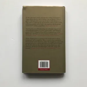 The Return of History and the End of Dreams, Robert Kagan