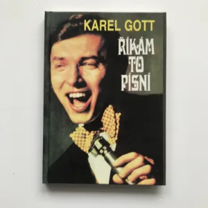 Říkám to písní, Karel Gott
