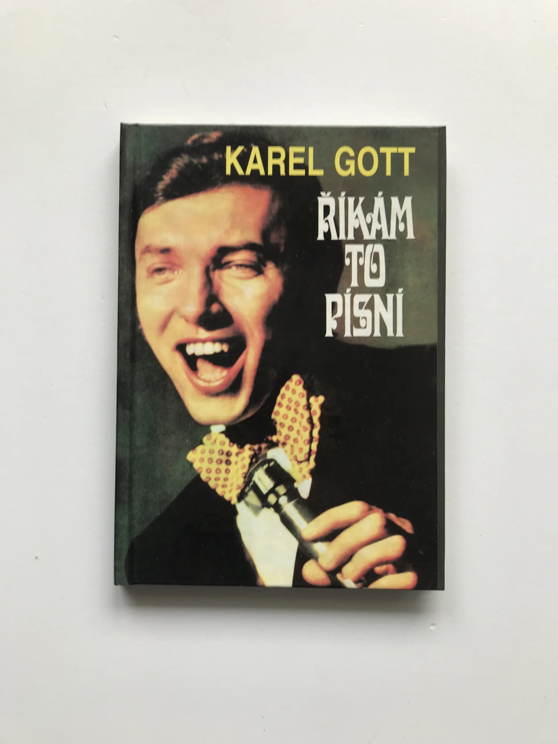 Říkám to písní, Karel Gott