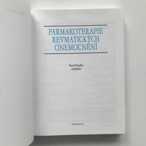 Farmakoterapie revmatických onemocnění, Karel Pavelka, kolektiv autorů
