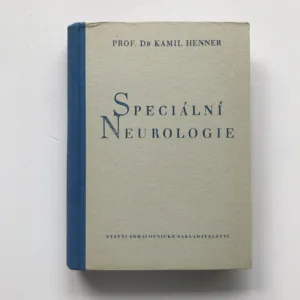 Speciální neurologie, Kamil Henner, Zdeněk Macek, Jiří Vítek