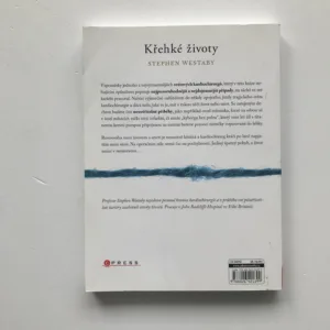 Křehké životy (Vyprávění kardiochirurga o životě a smrti na operačním stole), Stephen Westaby