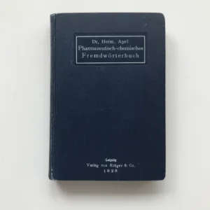 Pharmazeutisch-chemisches Fremdvörterbuch, Herm. Apel